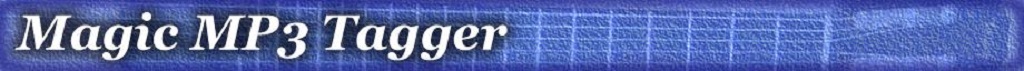 Magic MP3 Tagger